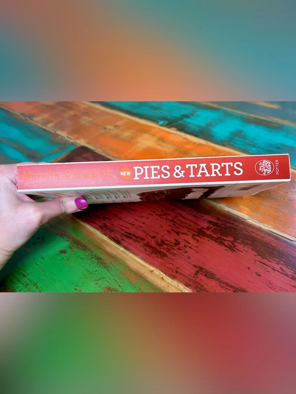 Martha Stewart’s New Pies & Tarts Cookbook 150 Recipes EUC